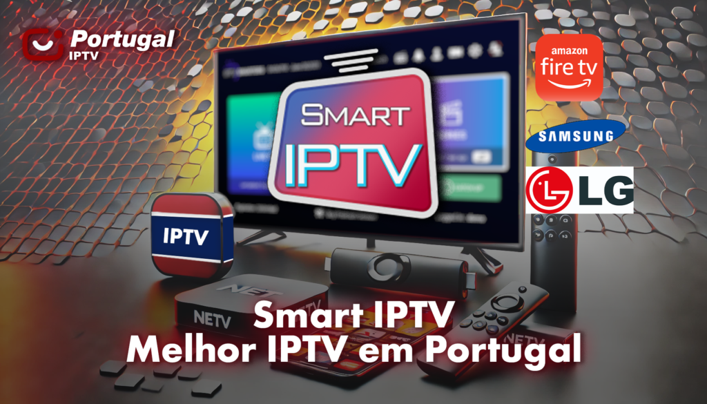 Smart IPTV: Guia rápido para Smart TV Samsung, Smart TV LG, Firestick